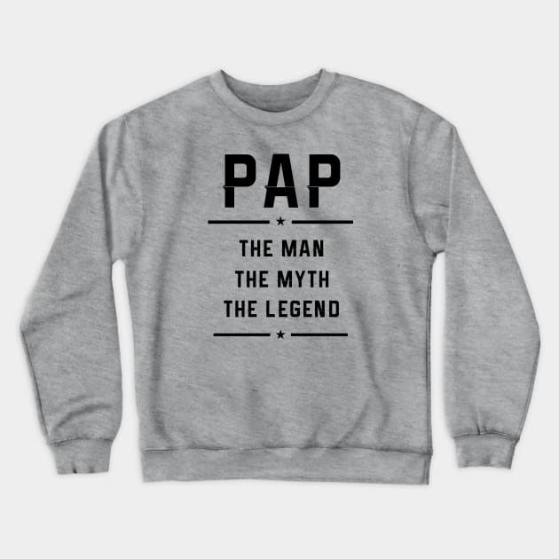 Pap Gift, Pap The Man The Myth T-Shirt, Men Shirt, Papaw Pop Poppy Grandpa Dad Birthday gift, Fathers Day Gift, Crewneck Sweatshirt by CareTees